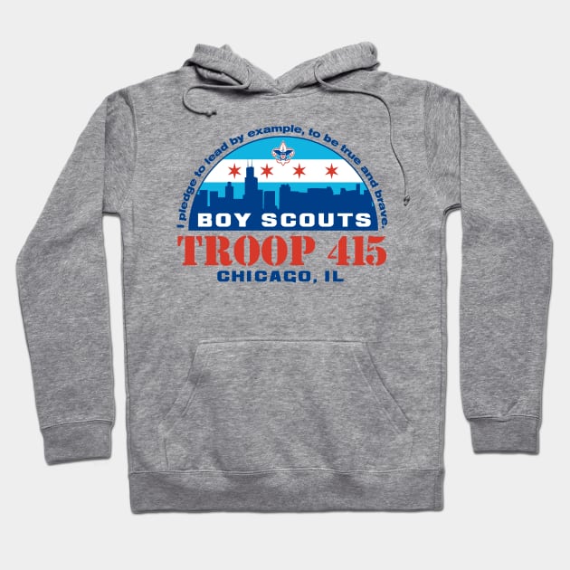 Troop 415 Chicago Hoodie by BRAVOMAXXX